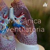Podcast Mecánica Ventilatoria