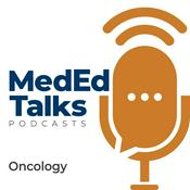 Podcast MedEdTalks - Oncology