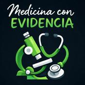 Podcast Medicina con Evidencia