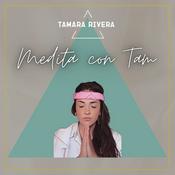Podcast Medita con Tam
