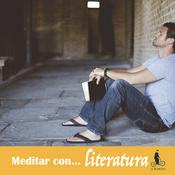 Podcast Meditar con... literatura