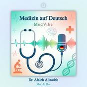 Podcast Medizin auf Deutsch | MedVibe
