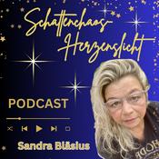 Podcast Schattenchaos- Herzenslicht