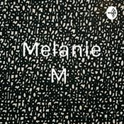 Podcast Melanie M