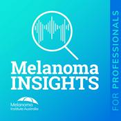 Podcast Melanoma Insights for Professionals