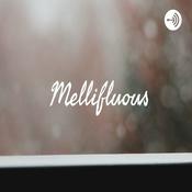 Podcast Mellifluous
