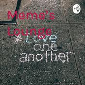 Podcast Meme's Lounge