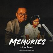 Podcast "Memories of a Poet" by Nyein Wai
