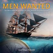 Podcast Men Wanted. El sacerdocio para jóvenes inconformistas.