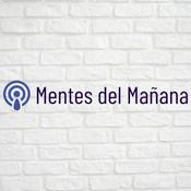 Podcast Mentes del Mañana