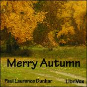 Podcast Merry Autumn by Paul Laurence Dunbar (1872 - 1906)
