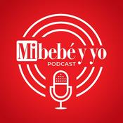 Podcast Mi bebé y yo: Embarazo, bebés y familias