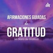 Podcast Mi Diario de Gratitud