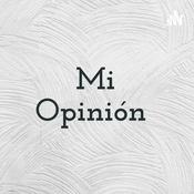 Podcast Mi Opinión ✌️