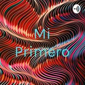 Podcast Mi Primero