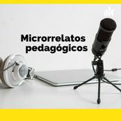 Podcast Microrrelatos pedagógicos