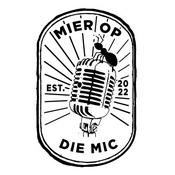 Podcast Mier op die mic