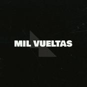 Podcast Mil Vueltas