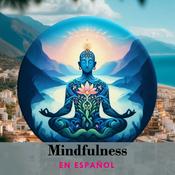 Podcast Mindfulness En Español