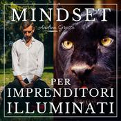 Podcast Mindset per Imprenditori Illuminati