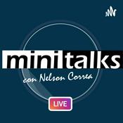 Podcast Mini Talks con Nelson Correa.