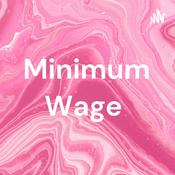 Podcast Minimum Wage