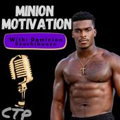 Podcast Minion Motivation: Insight into Purpose