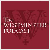 Podcast The Westminster Podcast