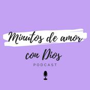Podcast Minutos de amor con Dios