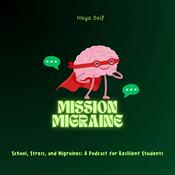 Podcast Mission Migraine