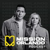 Podcast Mission Orlando's Podcast