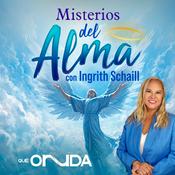 Podcast Misterios del Alma con Ingrith Schaill