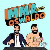 Podcast MMA COM OSWALDO