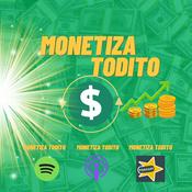 Podcast Monetiza Todito