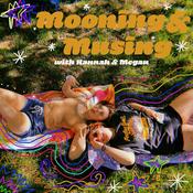 Podcast Mooning & Musing