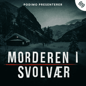 Podcast Morderen i Svolvær