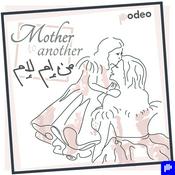 Podcast Mother to Another | من إم لإم