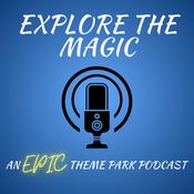 Podcast Explore the Magic