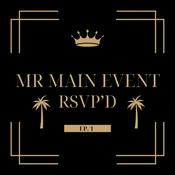 Podcast Mr Main Event's Podcast
