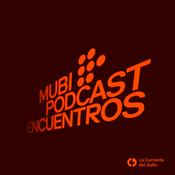 Podcast MUBI Podcast: Encuentros