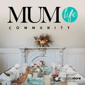 Podcast MumLife Community