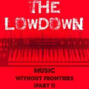 Podcast The Lowdown Music Podcast: Music Without Frontiers