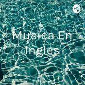 Podcast Musica En Ingles