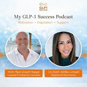 Podcast My GLP-1 Success Podcast
