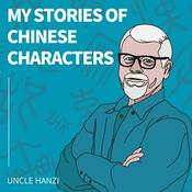 Podcast My Stories of Chinese Characters