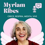 Podcast Respira con Myriam