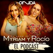 Podcast Myriam y Rocio El Podcast
