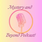 Podcast Mystery and Beyond Podcast