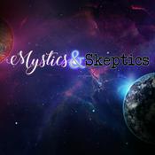 Podcast Mystics and Skeptics