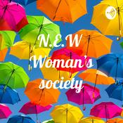 Podcast N.E.W Woman's Society